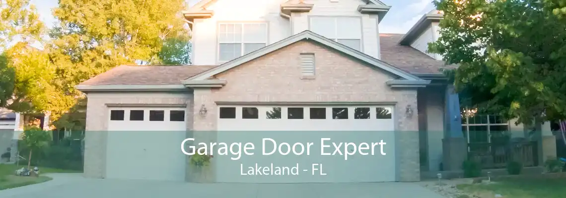 Garage Door Expert Lakeland - FL