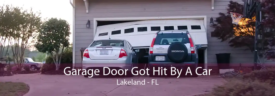 Garage Door Got Hit By A Car Lakeland - FL