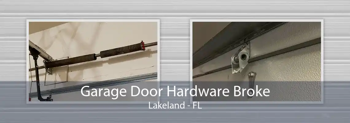 Garage Door Hardware Broke Lakeland - FL