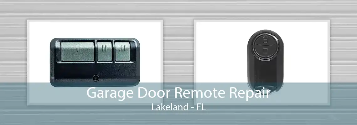 Garage Door Remote Repair Lakeland - FL