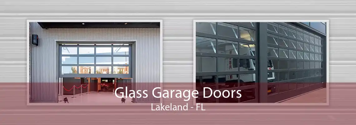 Glass Garage Doors Lakeland - FL