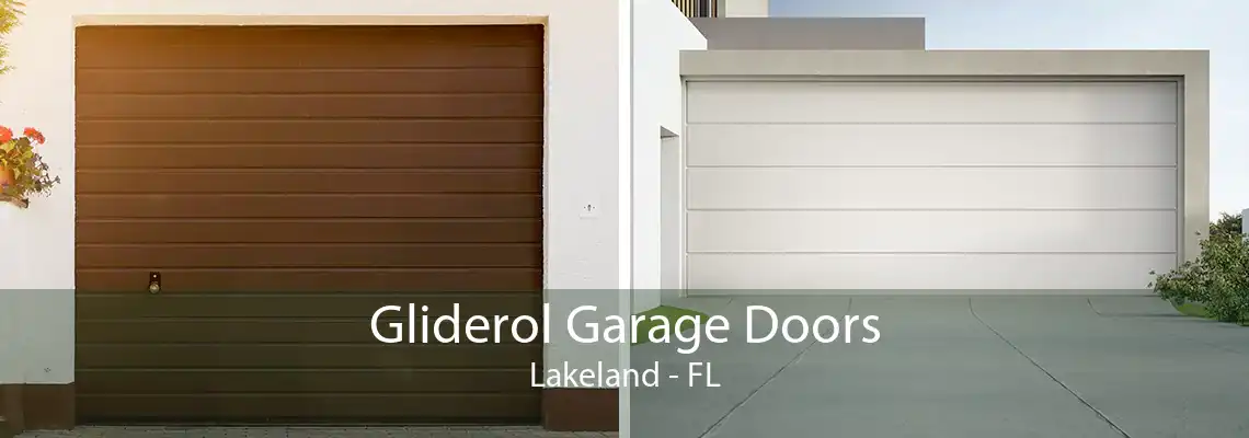 Gliderol Garage Doors Lakeland - FL