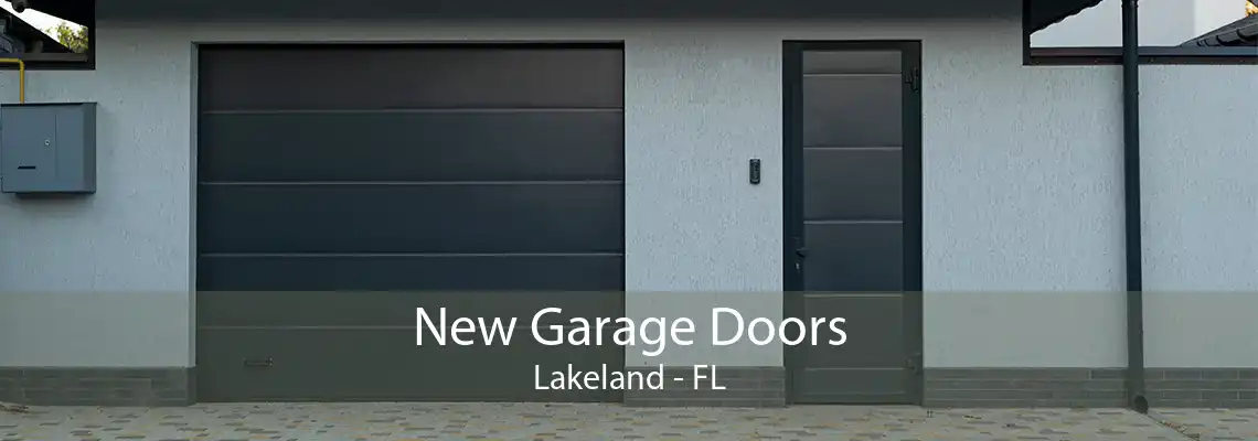 New Garage Doors Lakeland - FL