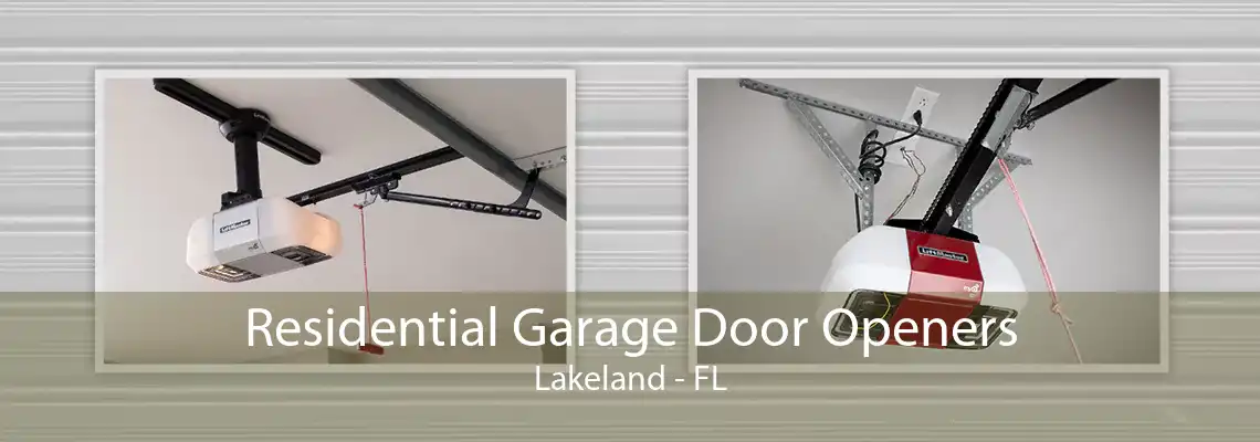 Residential Garage Door Openers Lakeland - FL