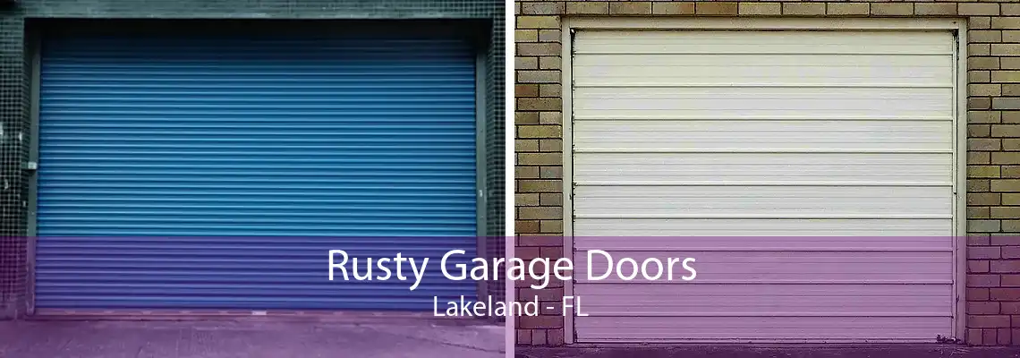 Rusty Garage Doors Lakeland - FL